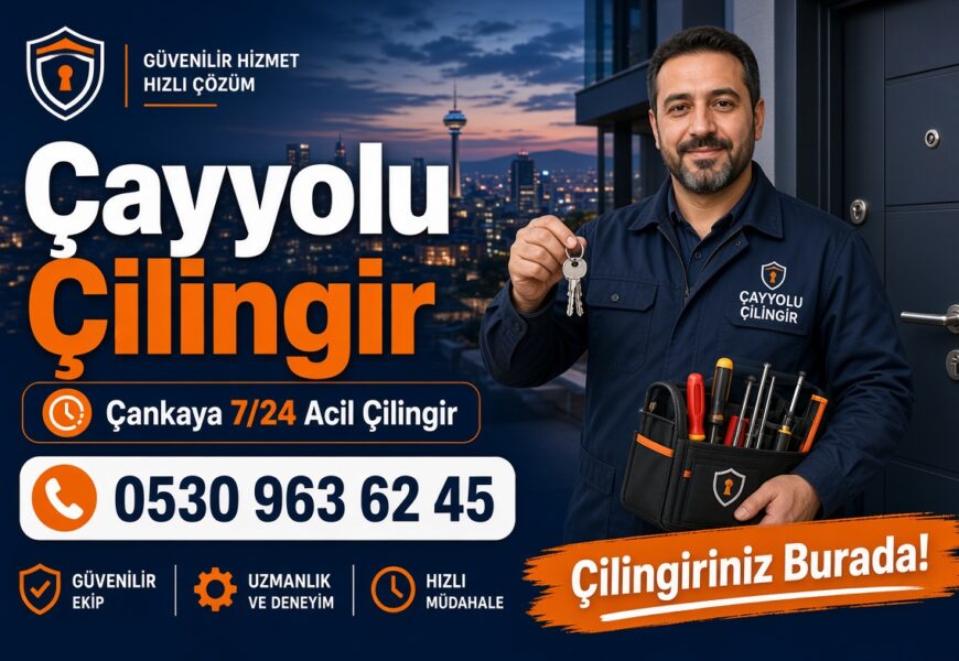Çayyolu Çilingir